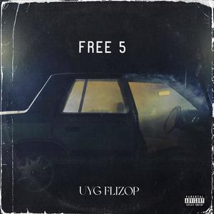 Free Five (Explicit)