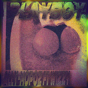 PLAYBOI (feat. Wizzy) (Explicit)