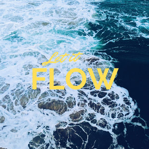 Let It Flow