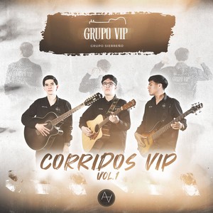 Corridos VIP, Vol. 1