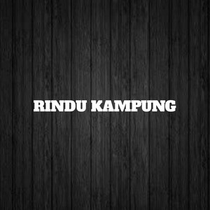 Rindu Kampung