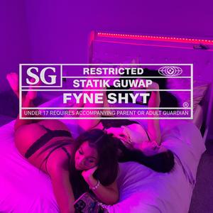 FYNE SHYT (Explicit)