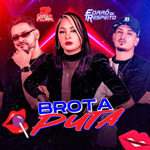 Brota Puta (Explicit)