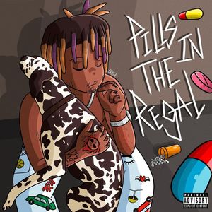 Pills in The Regal (Explicit)