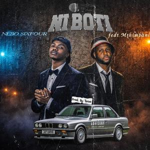 Ni Boti (feat. Mthimbani)