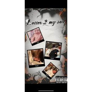 Letter 2 my son (Explicit)