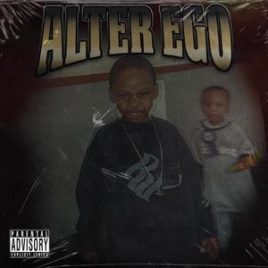 ALTER EGO (Explicit)