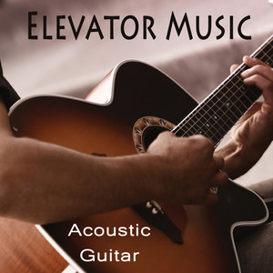 Elevator Music - Acoustic Guitar