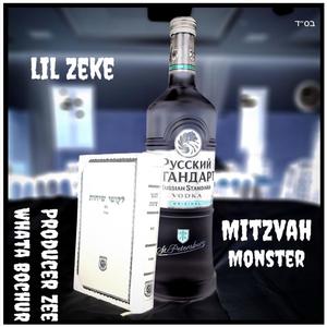 Mitzvah Monster (feat. Whata Bochur & Producer zee)
