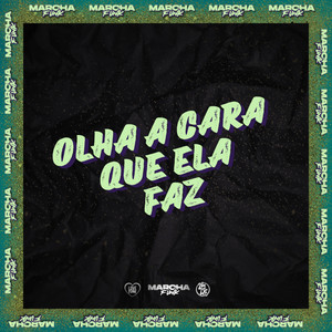 OLHA A CARA QUE ELA FAZ (Explicit)