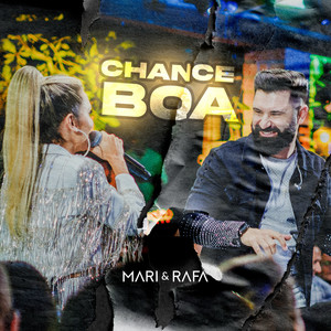 Chance Boa (Ao Vivo)