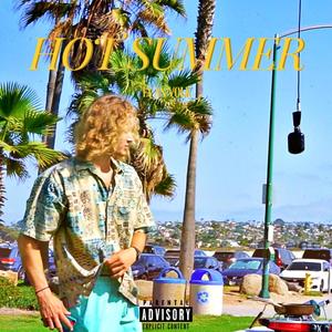 HOT SUMMER (Explicit)