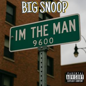 IM THE MAN (Explicit)
