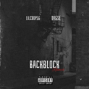 Backblock (Remix) [Explicit]