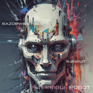 Terrible Robot (Explicit)