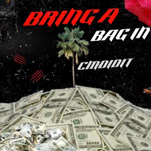 BRING A BAG IN (Explicit)