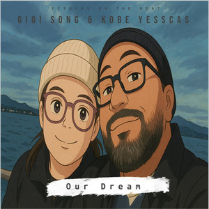 Kobe Yesscas - Our Dream