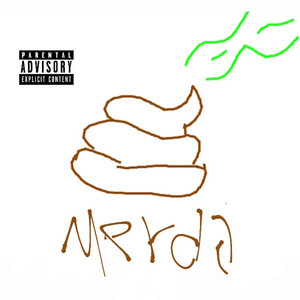 Merda (Explicit)