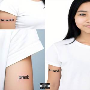 Prank (Explicit)