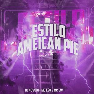 Estilo Ameican Pie (Explicit)