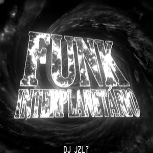 FUNK INTERPLANETÁRIO (Explicit)