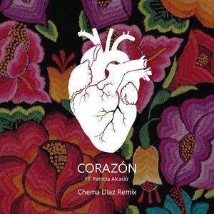 Corazón(feat. Patricia Alcaraz) (Remix)