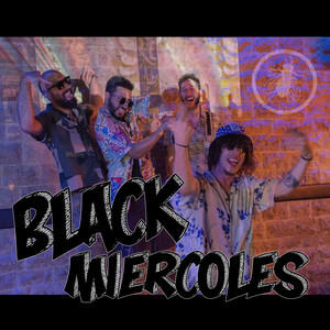 Black Miércoles (Explicit)