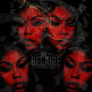 Belaire (Radio Edit) [Explicit]