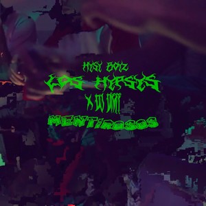 Mentirosos (Explicit)