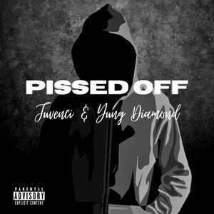 Pissed Off (Explicit)