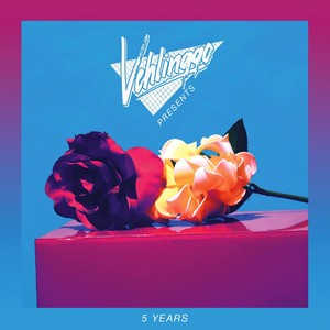 Vehlinggo Presents: 5 Years (Explicit)