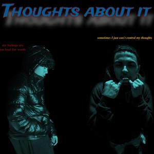 Thoughts about it (feat. Hennydoppo) [Explicit]