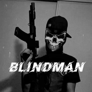 Blindman (Explicit)