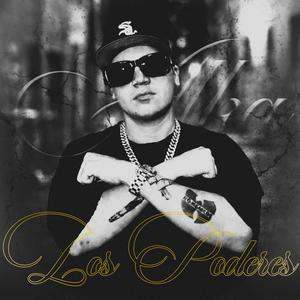 LOS PODERES (feat. Kiddem) (Explicit)