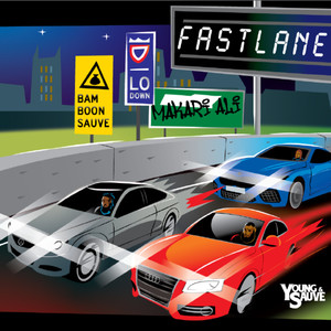 Fast Lane (Explicit)