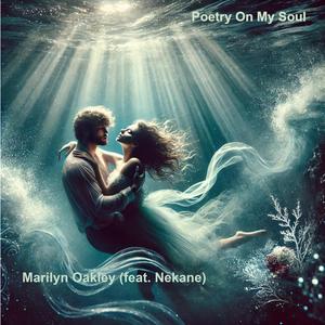 Poetry On My Soul (feat. Nekane)