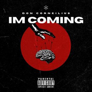 IM COMING (Explicit)