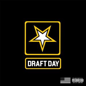 DRAFT DAY (Explicit)