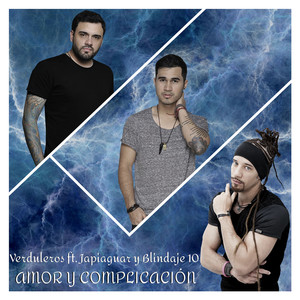 Amor Y Complicacion (feat. Japiaguar & Blindaje 10)