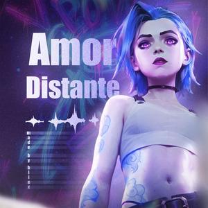 Amor Distante