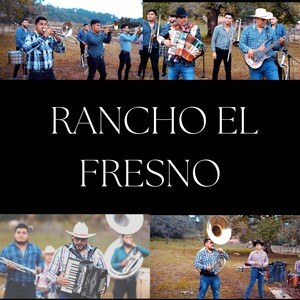 Rancho El Fresno (En Vivo)