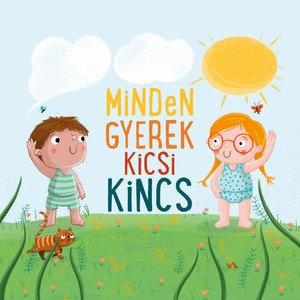 Minden gyerek kicsi kincs