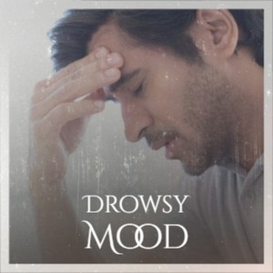 Drowsy Mood