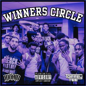 Winner's Circle (feat. Torrey Tee) (Explicit)