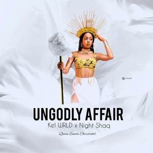 Ungodly Affair (Explicit)