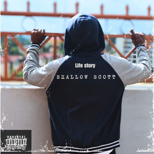 Life Story (Explicit)