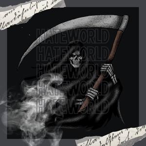 HATEWORLD (Explicit)