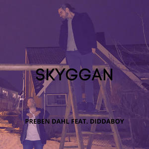 Skyggan (feat. Diddaboy)