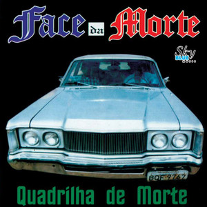 Quadrilha de Morte