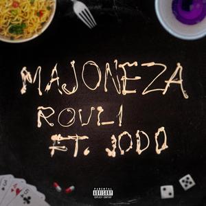 Majoneza (feat. Jodo) (Explicit)